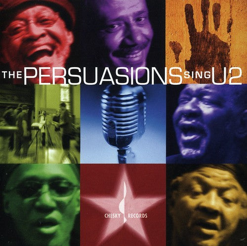 The Persuasions: The Persuasions Sing U2 - COMPACT DISCS