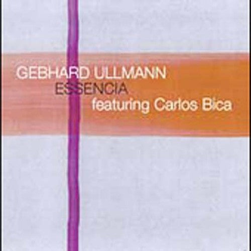 Gebhard Ullmann: Essencia - COMPACT DISCS