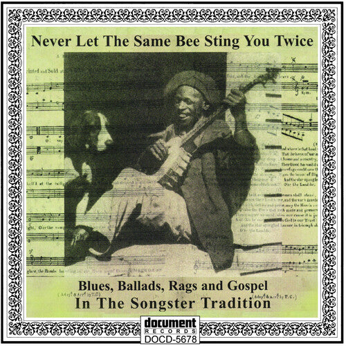 Various Artists: Never Let The Same Bee Sting You Twice: Blues Ballads Rags & Gospel (Various Artists) - COMPACT DISCS