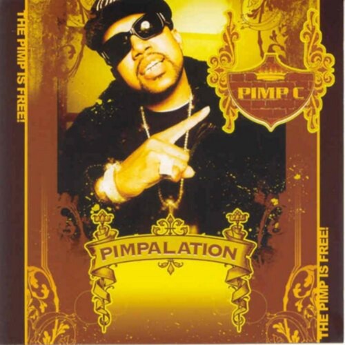 Pimp C: Pimpalation - COMPACT DISCS