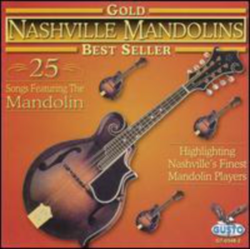 Nashville Mandolins: Gold: 25 Songs - COMPACT DISCS