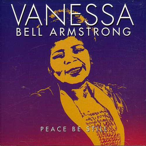 Vanessa Bell Armstrong: Peace Be Still - COMPACT DISCS