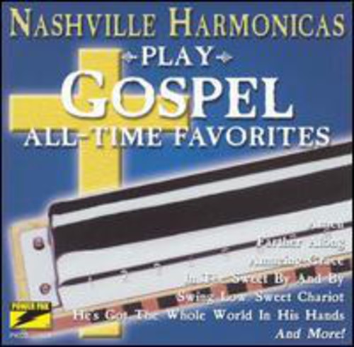 The Nashville Harmonica: Play Gospel All-Time Favorites - COMPACT DISCS