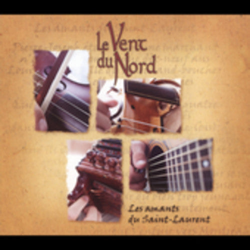 Le Vent du Nord: Les Amants Du Saint-Laurent - COMPACT DISCS
