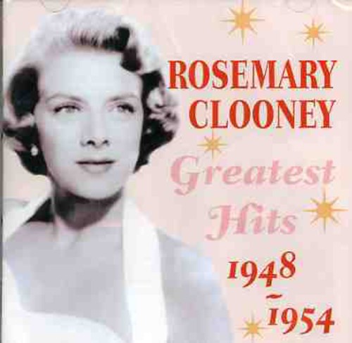 Rosemary Clooney: Greatest Hits 1948-1954 - COMPACT DISCS