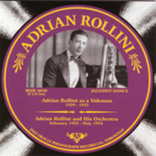 Adrian Rollini: Adrian Rollini As A Sideman, Vol. 1 - COMPACT DISCS