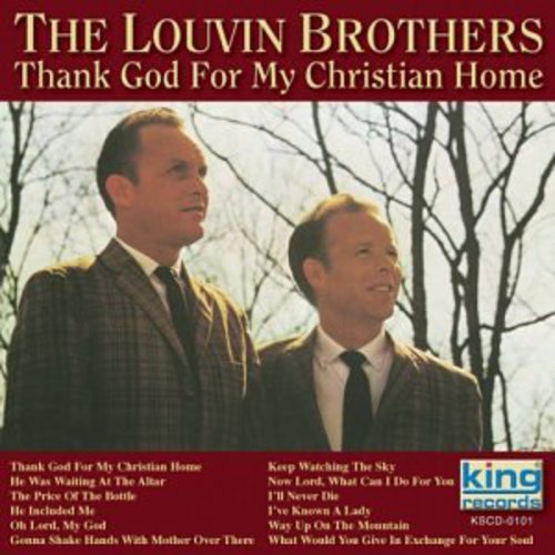 The Louvin Brothers: Thank God for My Christian Home - COMPACT DISCS