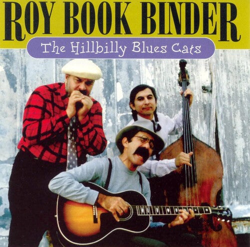 Roy Book Binder: Hillbilly Blues Cats - COMPACT DISCS