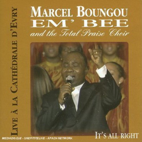 Boungou, Marcel & Total Praise Choir: Recorded Live: Cathedrale D'evry 2005 - COMPACT DISCS
