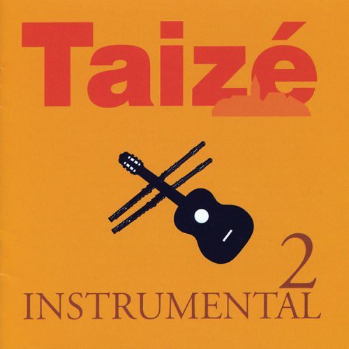 Taizé: Instrumental, Vol. 2 - COMPACT DISCS