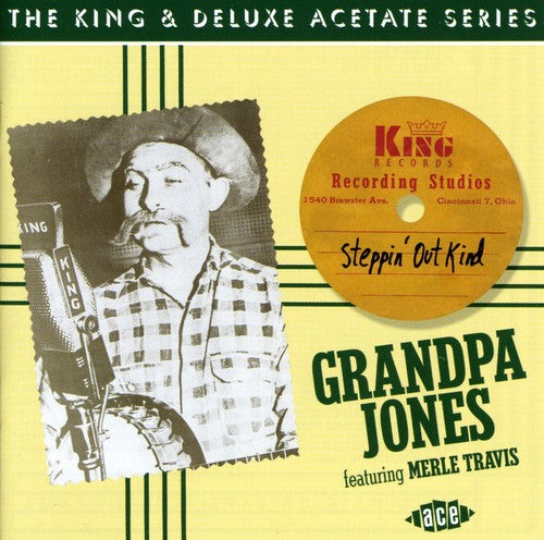 Grandpa Jones: Steppin Out Kind - COMPACT DISCS