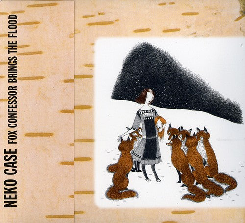 Neko Case: Fox Confessor Brings the Flood - COMPACT DISCS