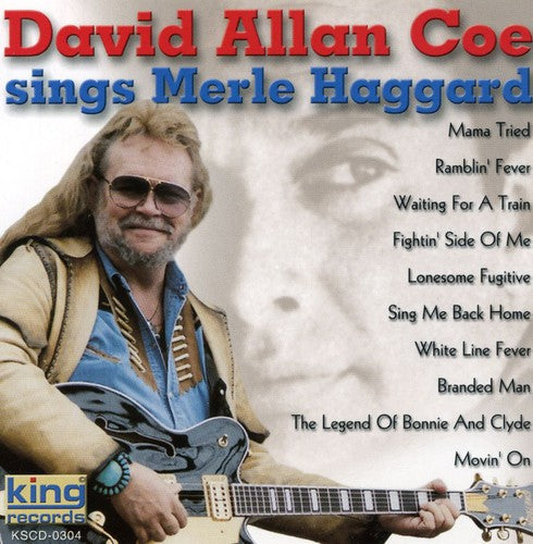 David Allan Coe: Sings Merle Haggard - COMPACT DISCS