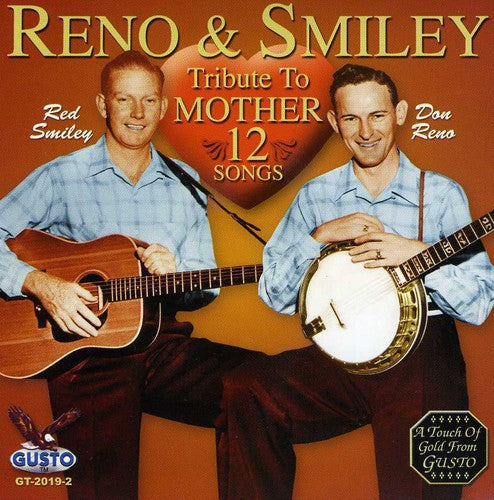 Reno & Smiley: Tribute to Mother - COMPACT DISCS