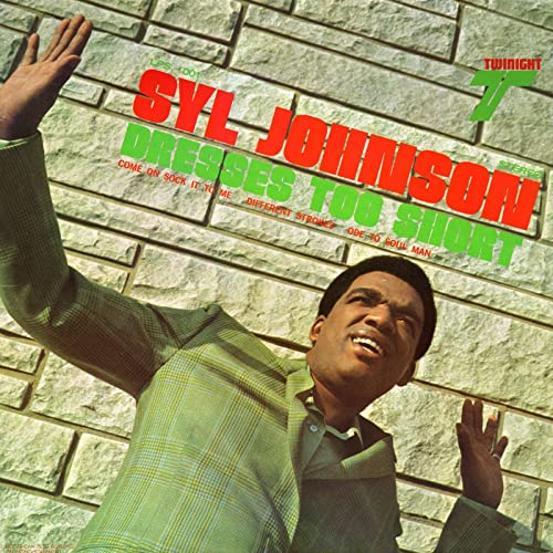 Syl Johnson: Dresses Too Short [Transparent Green Colored Vinyl] - VINYL LP