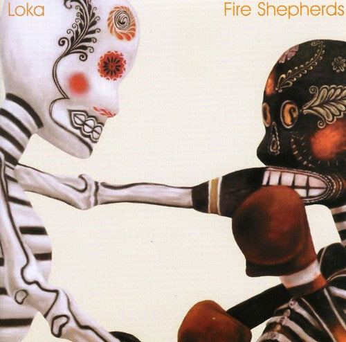 Loka: Fire Shepherds - COMPACT DISCS