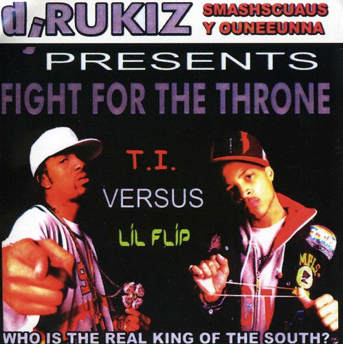 T.I.: Fight for the Throne - COMPACT DISCS
