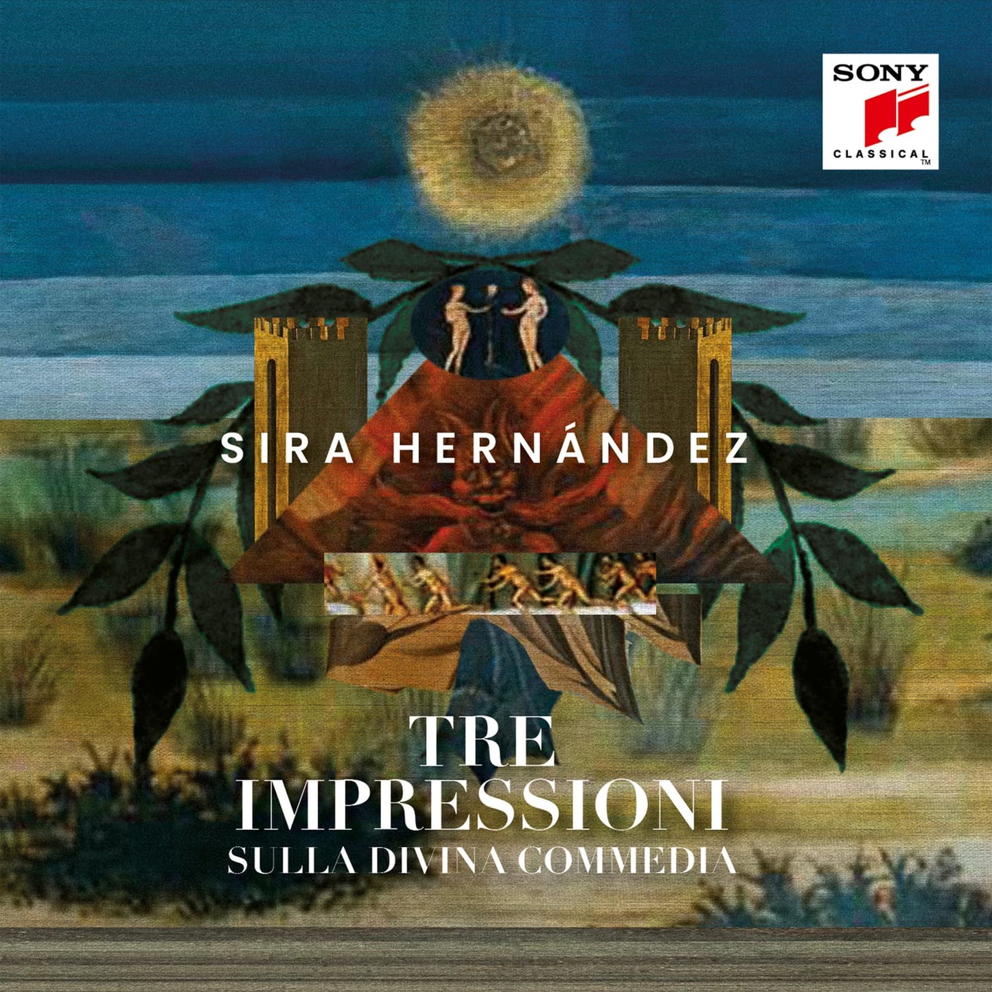 Sira Hernandez: Tre Impressioni Sulla Divina Commedia - COMPACT DISCS