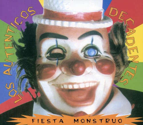 Los Auténticos Decadentes: Fiesta Monstruo - COMPACT DISCS