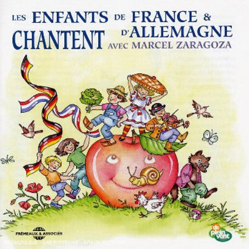 Marcel Zaragoza: French and German Children Sing With Marcel Zaragoza - COMPACT DISCS