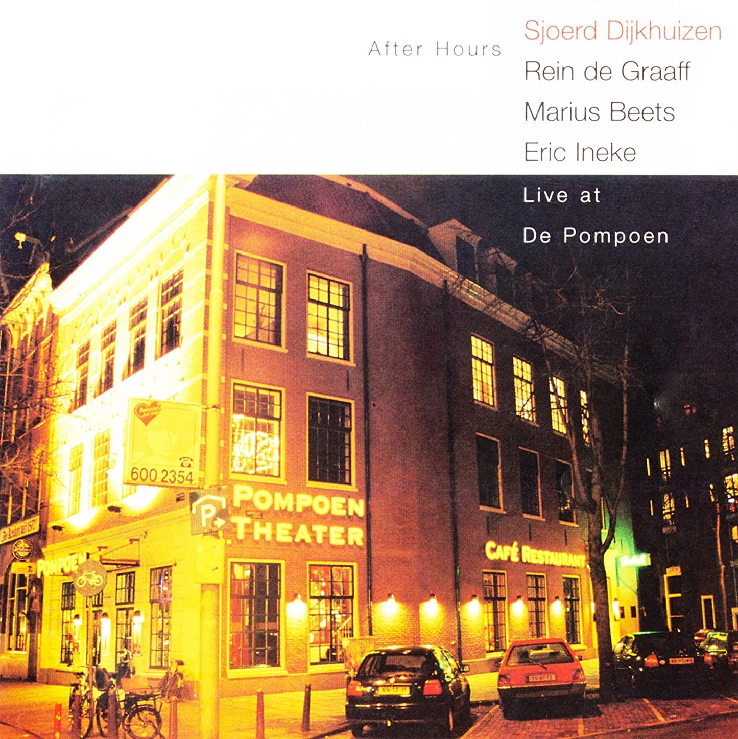 Dijkhuizen, Sjoerd / De Graaff, Rein: After Hours - 2022 Remaster - COMPACT DISCS