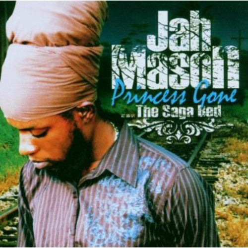 Jah Mason: Princess Gone... The Saga Bed - COMPACT DISCS
