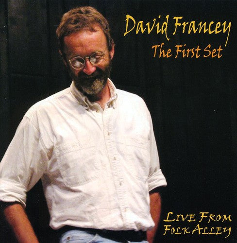 David Francey: First Set - COMPACT DISCS