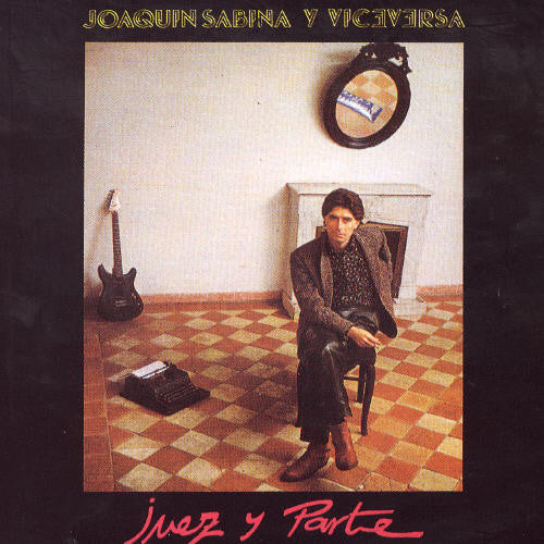 Joaquín Sabina: Juez y Parte - COMPACT DISCS