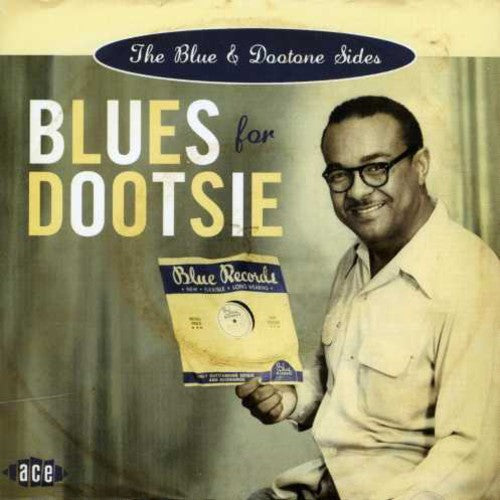 Various Artists: Blues For Dootsie: The Blue and Dootone Sides - COMPACT DISCS