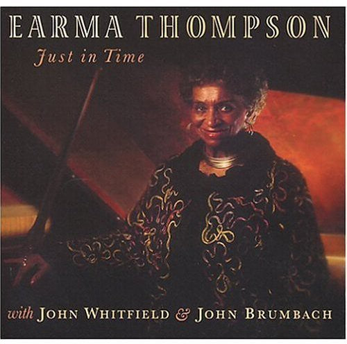 Earma Thompson: Just in Time - COMPACT DISCS