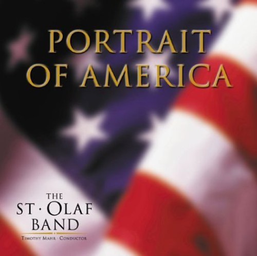 The St. Olaf Band: Portrait of America - COMPACT DISCS