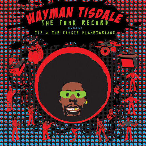 Wayman Tisdale: The Fonk Record: Featuring Tiz and The Fonkie Planetarians - COMPACT DISCS