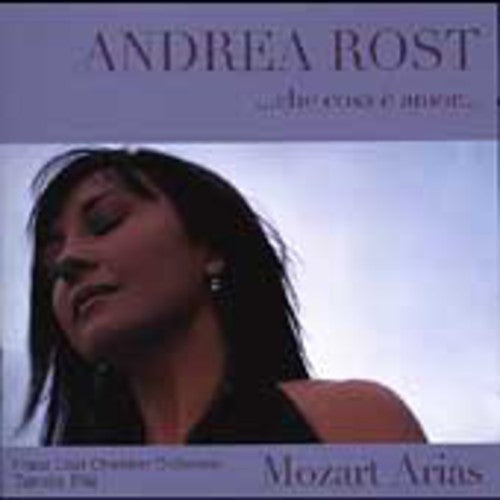 W.a. Mozart: Arias for Soprano / Che Cosa E Amor - COMPACT DISCS