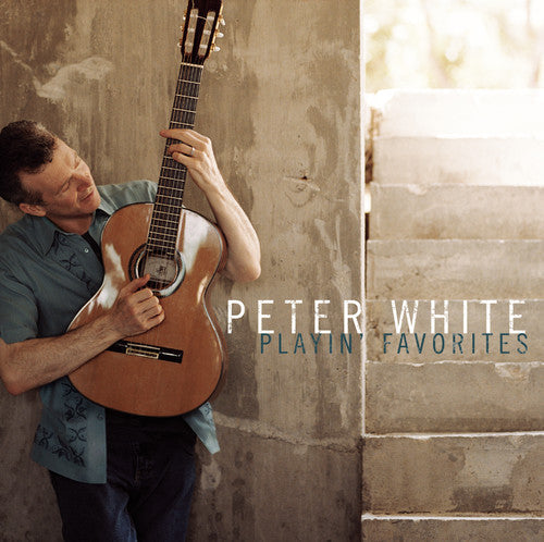 Peter White: Playin' Favourites - COMPACT DISCS