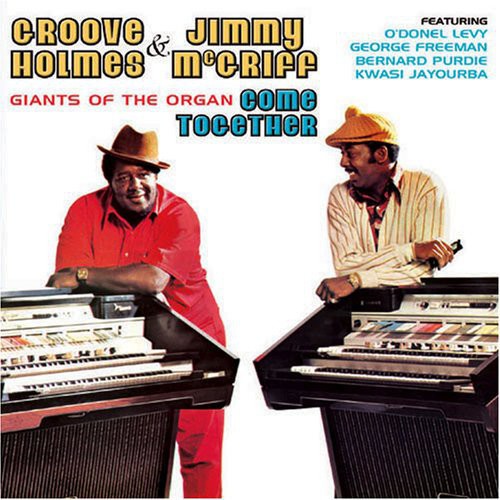 Jimmy McGriff: With Groove Holmes Giants of the Organ - COMPACT DISCS