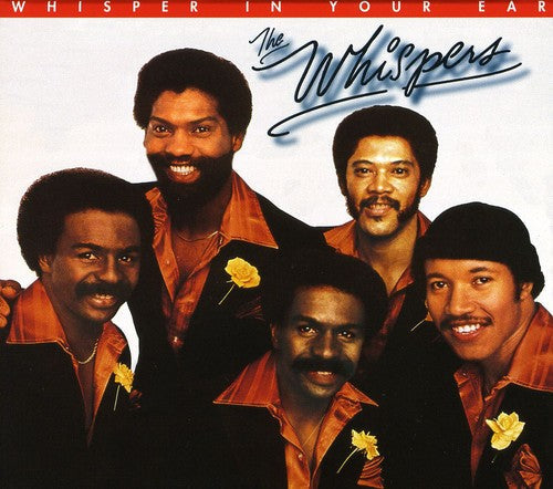 The Whispers: Whisper in Your Ear - COMPACT DISCS