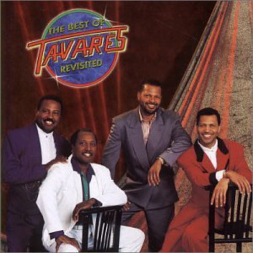 Tavares: Best of Tavares Revisited - COMPACT DISCS