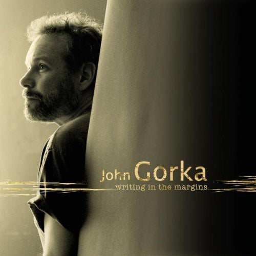 John Gorka: Writing in the Margins - COMPACT DISCS