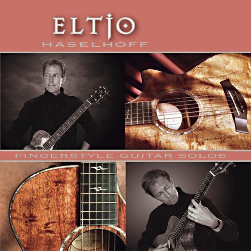 Eltjo Haselhoff: Fingerstyle Guitar Solos - COMPACT DISCS