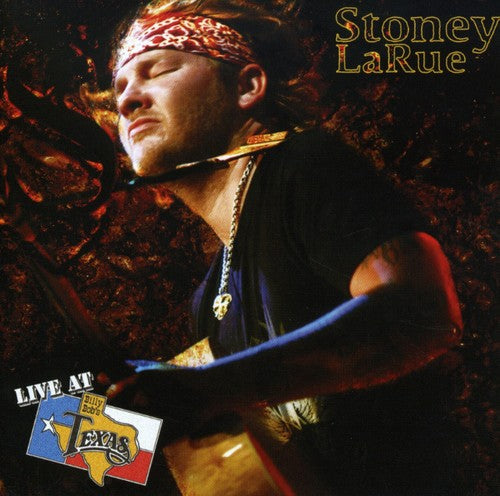 Stoney LaRue: Live at Billy Bob's Texas - COMPACT DISCS