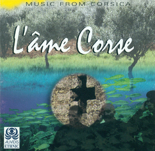 Various Artists: L Ame Corse / Various - COMPACT DISCS