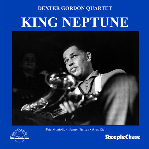 Dexter Gordon: King Neptune: Dexter In Radioland Vol.3 - COMPACT DISCS