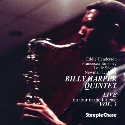 Billy Harper: Live on Tour in the Far East Volume 3 - COMPACT DISCS