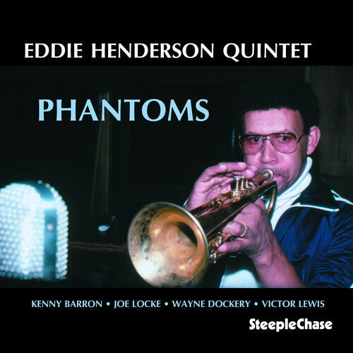 Eddie Henderson: Phantoms - COMPACT DISCS