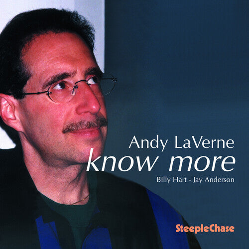 Andy LaVerne: Know More - COMPACT DISCS