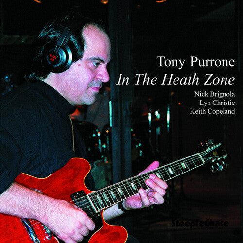 Tony Purrone: In the Heath Zone - COMPACT DISCS