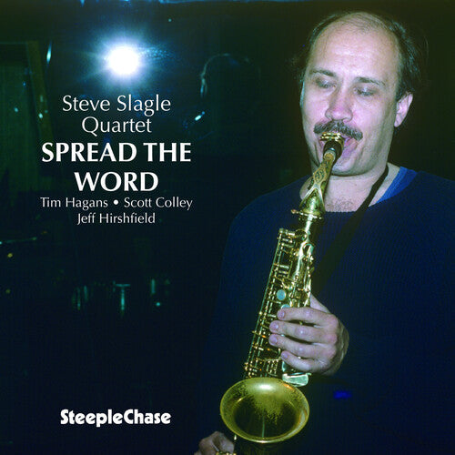 Steve Slagle: Spread the Word - COMPACT DISCS