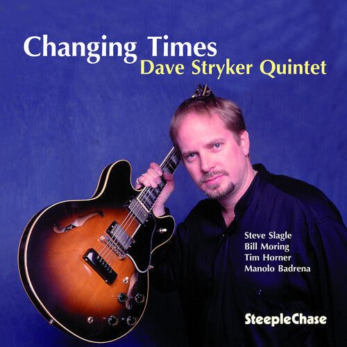 Dave Stryker: Changing Times - COMPACT DISCS