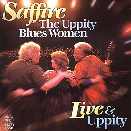 Saffire-Uppity Blues Women: Live & Uppity - COMPACT DISCS