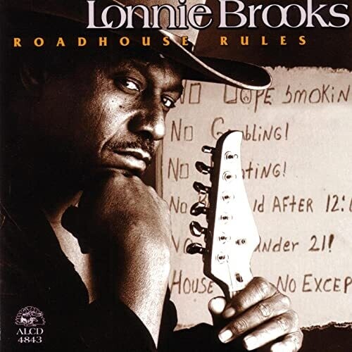 Lonnie Brooks: Road House Rules - COMPACT DISCS